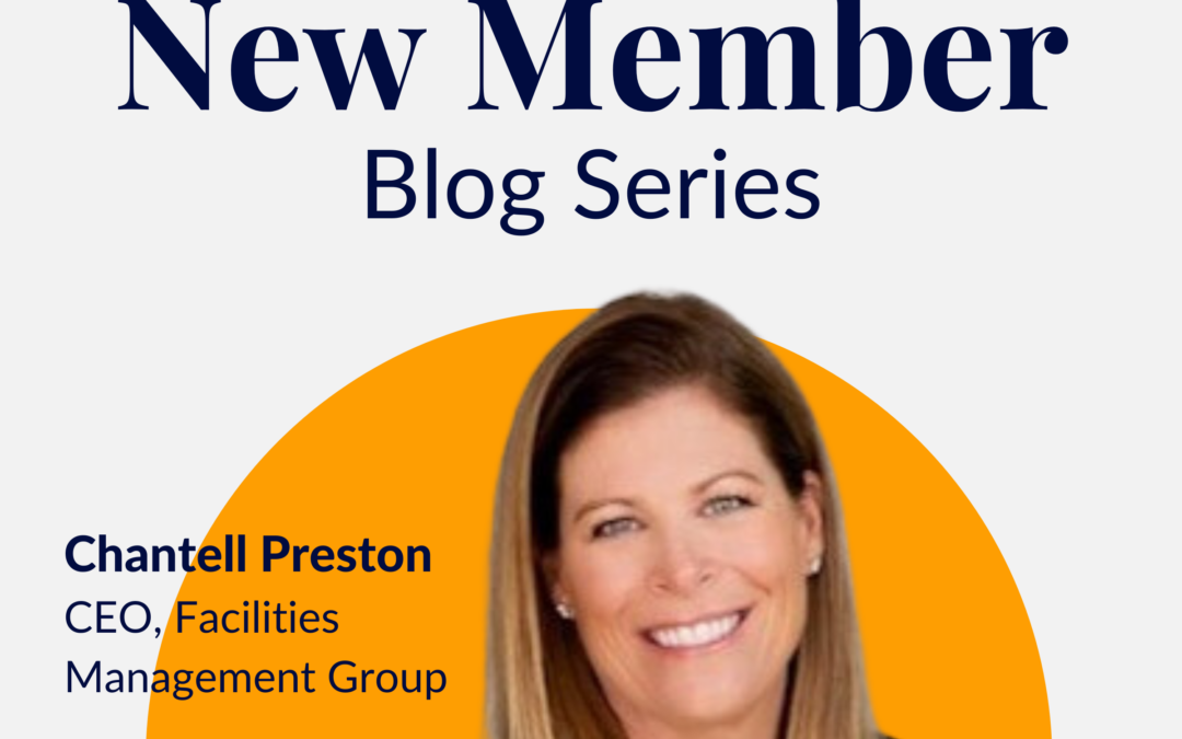 New Member Blog – Chantell Preston