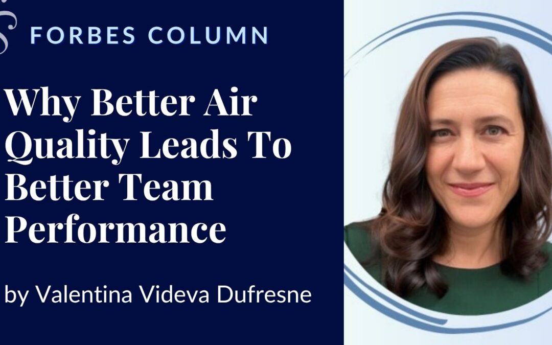 Why Better Air Quality Leads To Better Team Performance